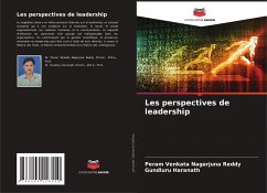 Les perspectives de leadership - Nagarjuna Reddy, Peram Venkata;Haranath, Gundluru