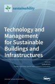 Technology and Management for Sustainable Buildings and Infrastructures