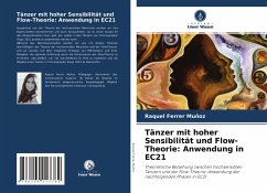 Tänzer mit hoher Sensibilität und Flow-Theorie: Anwendung in EC21 - Ferrer Muñoz, Raquel