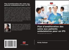 Plan d'amélioration des soins aux patients ambulatoires pour un IPS - Salazar, Keidy