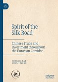 Spirit of the Silk Road (eBook, PDF)