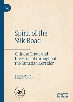 Spirit of the Silk Road (eBook, PDF) - Bai, Yongxiu; Wang, Songji