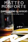 Quanto bevono gli avvocati (eBook, ePUB)