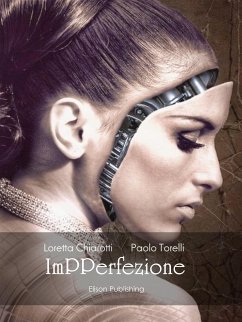 Impperfezione (eBook, ePUB) - Chiarotti, Loretta; Torelli, Paolo