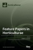 Feature Papers in Horticulturae