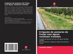 Irrigação de pomares de frutas com águas residuais tratadas - Dbara, Soumaya