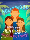 Aunt Jane's Nieces Out West (eBook, ePUB)