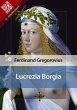 Lucrezia Borgia (eBook, ePUB) - Bild 1