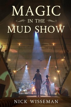 Cover Magic in the Mud Show (eBook, ePUB)