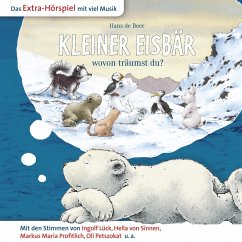 Der kleine Eisbär, Kleiner Eisbär wovon träumst du? (MP3-Download) - Gödde, Marcell