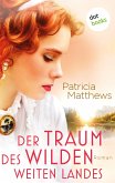 Der Traum des wilden, weiten Landes (eBook, ePUB)