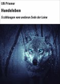 Hundeleben (eBook, ePUB)