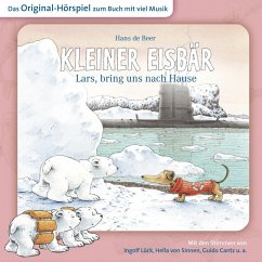 Der kleine Eisbär, Kleiner Eisbär Lars, bring uns nach Hause (MP3-Download) - Gödde, Marcell