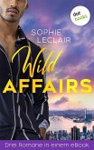 Wild Affairs (eBook, ePUB)