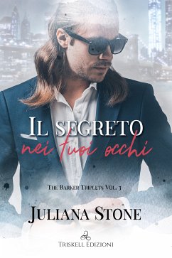 Il segreto nei tuoi occhi (eBook, ePUB) - Stone, Juliana