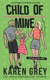 Child of Mine (Boston Classics, #4) (eBook, ePUB)