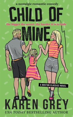 Cover Child of Mine (Boston Classics, #4) (eBook, ePUB)