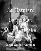 La Derniére Confession D’ un Libertin (eBook, ePUB)