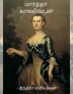 Martha Washington / மார்த்தா வாஷிங்டன் (eBook, ePUB) - Srivatsa, Indira