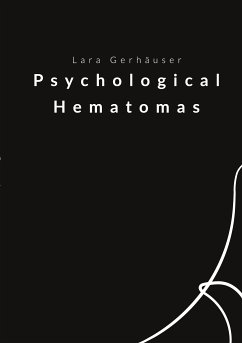 Psychological Hematomas (eBook, ePUB)