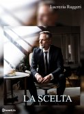 La scelta (eBook, ePUB) La scelta (eBook, ePUB)