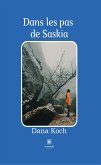 Dans les pas de Saskia (eBook, ePUB)