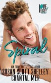 Spiral (Love & Rugby, #0.5) (eBook, ePUB) Spiral (Love & Rugby, #0.5) (eBook, ePUB)