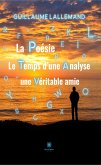 La poésie le temps d'une analyse une véritable amie (eBook, ePUB)