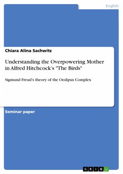Understanding the Overpowering Mother in Alfred Hitchcock's &quote;The Birds&quote; (eBook, PDF)