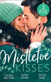 Mistletoe Kisses: The Magic of Mistletoe / Winter Wedding in Vegas / This Winter Night (eBook, ePUB)
