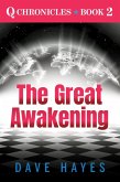 The Great Awakening (Q Chronicles, #2) (eBook, ePUB)