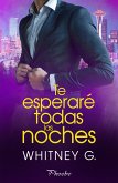 Te esperaré todas las noches (eBook, ePUB)