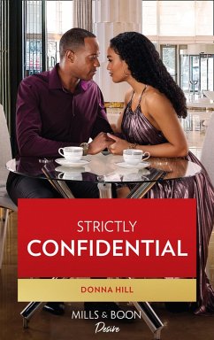 Strictly Confidential (The Grants of DC, Book 3) (Mills & Boon Desire) (eBook, ePUB) - Hill, Donna