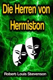 Die Herren von Hermiston (eBook, ePUB)