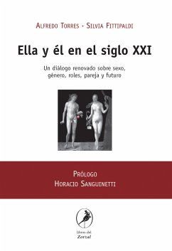 Ella y él en el siglo XXI (eBook, ePUB) - Torres, Alfredo; Fittipaldi, Silvia