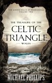 The Treasure of the Celtic Triangle: Wales (eBook, ePUB)