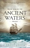 From Across the Ancient Waters: Wales (eBook, ePUB) From Across the Ancient Waters: Wales (eBook, ePUB)