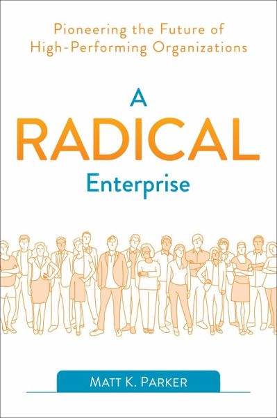 A Radical Enterprise (eBook, ePUB)