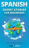 Spanish Short Stories for Beginners (eBook, ePUB)