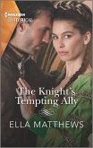 The Knight's Tempting Ally (eBook, ePUB)