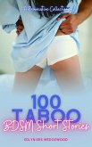 100 Taboo BDSM Short Stories (eBook, ePUB)