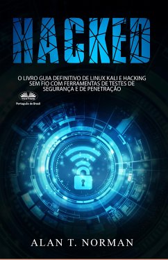 Hacked (eBook, ePUB) - Norman, Alan T.