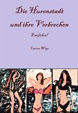 Die Hurenstadt und ihre Verbrechen: Entführt! (eBook, ePUB)