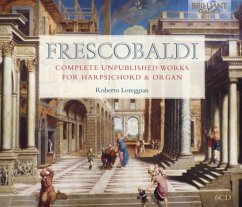 Frescobaldi:Complete Unpublished Works - Loreggian,Roberto