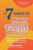 The 7 Habits of Highly Effective Teens on the Go (eBook, ePUB)