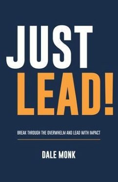 Just Lead! (eBook, ePUB) - Monk, Dale