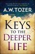 Keys to the Deeper Life (eBook, ePUB) - Bild 1