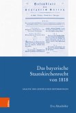 Das bayerische Staatskirchenrecht von 1818