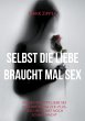 Selbst die Liebe braucht mal Sex - Bild 1