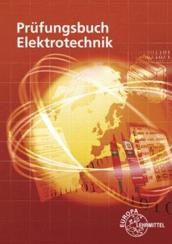 Prüfungsbuch Elektrotechnik - Bumiller, Horst;Burgmaier, Monika;Burgmaier, Patricia
